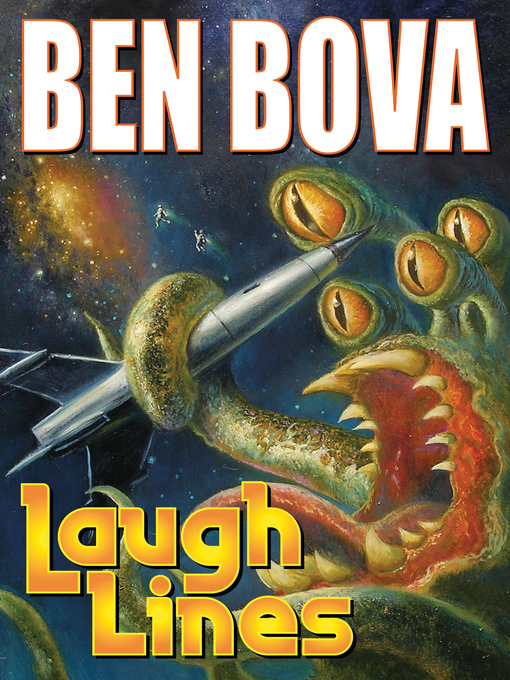 Title details for Laugh Lines by Ben Bova - Available